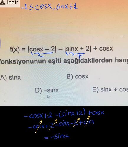 f(x) = |cosx − 2| − |sinx + 2| + cOSX fonksiyonunun eşiti sorusuçözümü