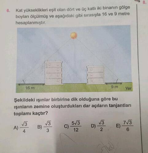 6 Kat yükseklikleri eşit olan dört ve üç katlı iki binanin gölge boyları ölçülmüş ve...