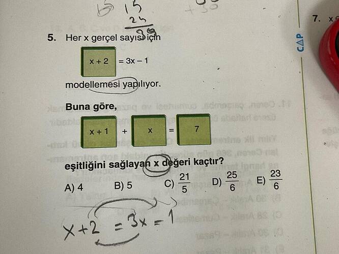 i5 Herx gerçel sayısD iç X+2 =3x-1 modellemesi yapilıyor.