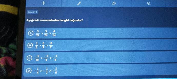 Sor 13 Aşağıdald siralamalardan hangisi doğrudur?