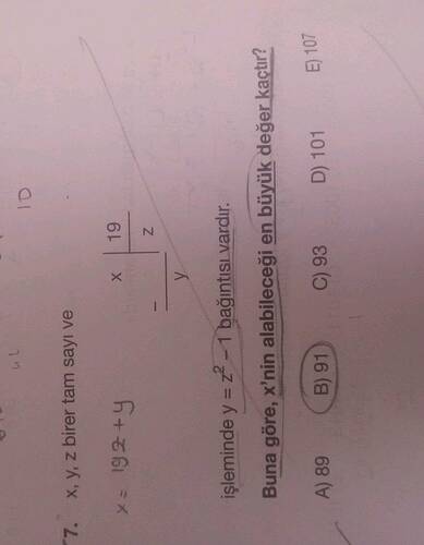 x, y, Z birer tam sayi ve 19 X y işlemindey=z-1 bağıntısi vardır.