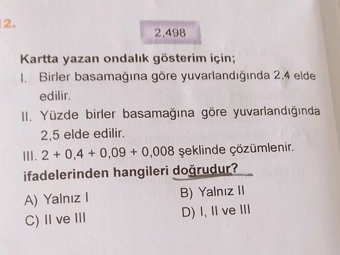 2,498 Kartta yazan ondalık gösterim için; II.