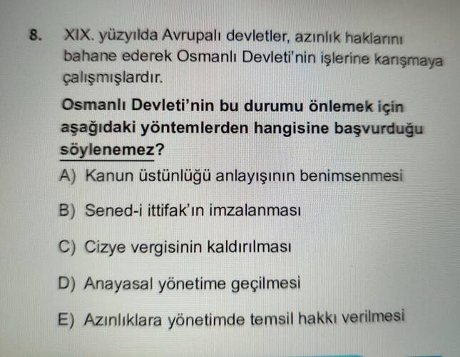yüzyılda Avrupalı devletler, azınlik haklarını bahane ederek Osmanlı Devleti' nin...