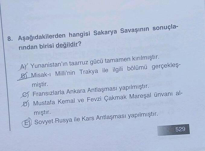 Aşağıdakilerden hangisi Sakarya Savaşınin sonuçla- rindan birisi değildir?
