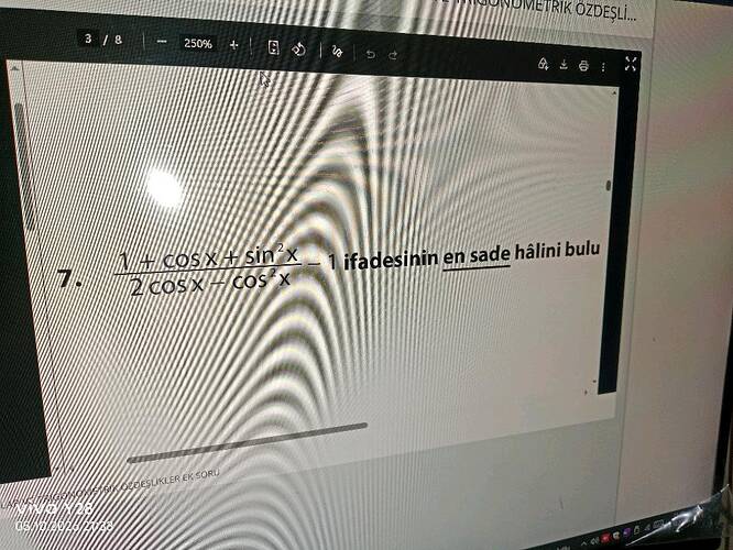 (1 + os x + sin² x)/(2 os x - os² x) - 1 ifadesinin en sade hâlini bulun.