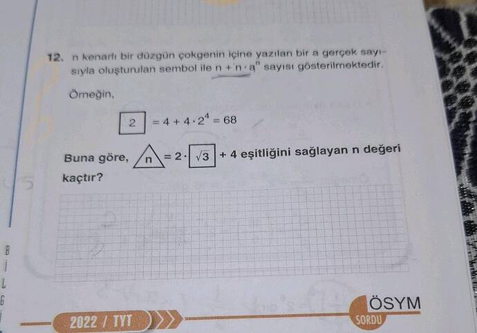 n kenarh bir düzgün çokgenin içine yazılan bir a gerçek say- siyla oluşturulan sembol...