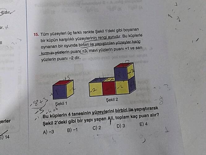 Tüm yüzeyleri üç farklı renkte Şekil 1'deki gibi boyanan bir küpün karşılıklı...