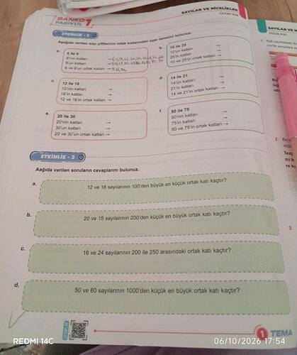 ETKİNLİK - 2 Aşağıda verilen sayı çiftlerinin ortak katlarından üçer tanesini bulunuz.