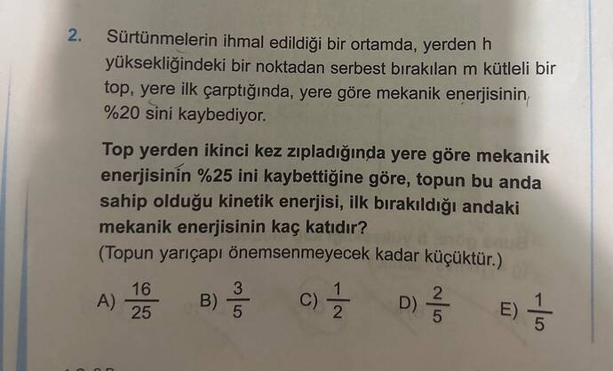 Sürtünmelerin ihmal edildiği bir ortamda, yerden h yüksekliğindeki bir noktadan serbest...