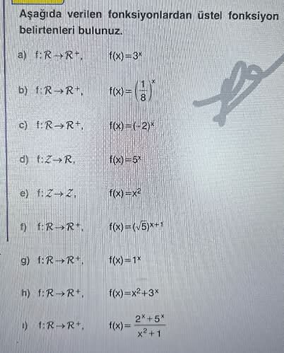 Aşağıda verilen fonksiyonlardan üstel fonksiyon belirtenleri bulunuz.