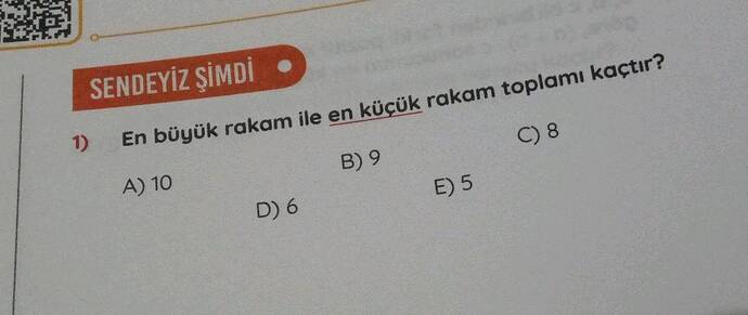 En büyük rakam ile en küçük rakam toplamı kaçtır?