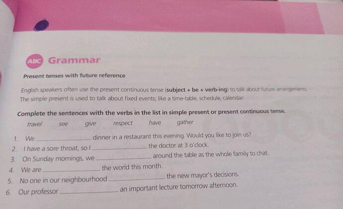 ABC Present tenses with future reference English speakers often use the present...