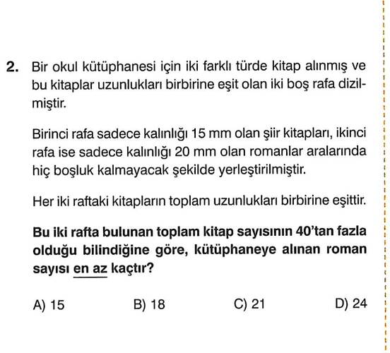 Bir okul kütüphanesi için iki farklı türde kitap alınmiş ve bu kitaplar uzunlukları...