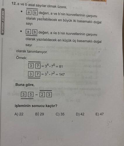 12.a ve b asal sayılar olmak üzere, •ab değeri, a ve b'nin kuvvetlerinin çarpımı olarak...