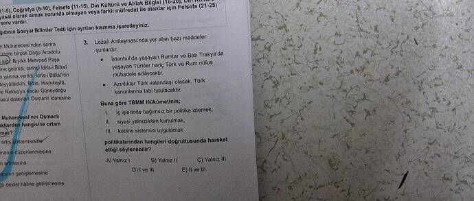 Lozan Antlaşması'nda yer alan bazı maddeler şunlardır: • İstanbul'da yaşayan Rumlar ve...