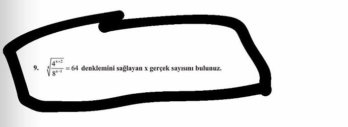 4x+² 8x-¹ = 64 denklemini sağlayan x gerçek sayısını bulunuz.
