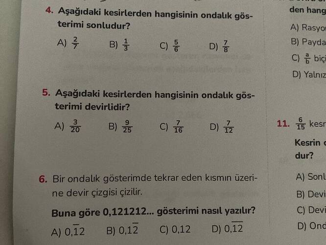 Aşağıdaki kesirlerden hangisinin ondalık gösterimi sonludur?