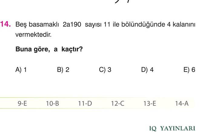 Beş basamaklı 2a190 sayısı 11 ile bölündüğünde 4 kalanını vermektedir.