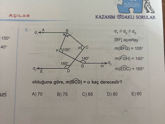 bolüm KAZANIM GDAKLI SORULAR d, Il d, ll d, açiortay m(ÉFG) = 105° m(fGH) = 140° m(ÉDC)...