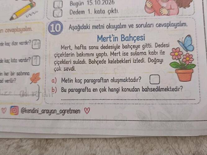 Aşağıdaki metni okuyalım ve soruları cevaplayalım.