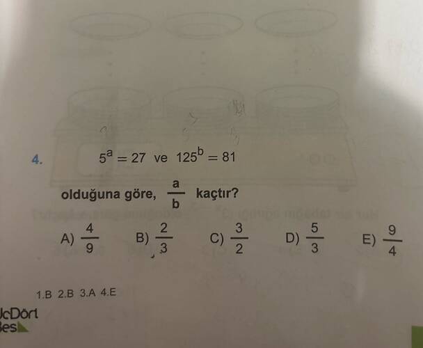 5 =27 ve 125 = 81 olduğuna göre, kaçtır?