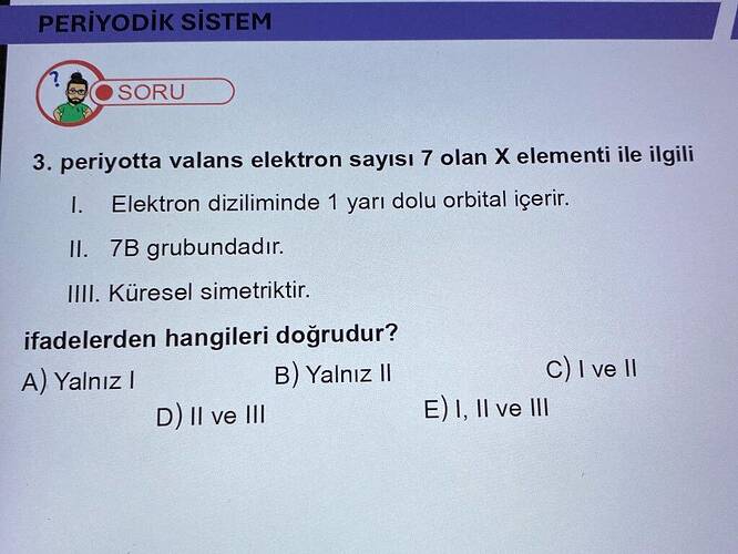 PERİYODİK SİSTEM (SORU 3.