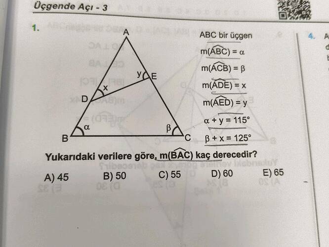 Oçgende Açı -3 D A ABC bir üçgen m ÁBC) = a m(ÁCB) = p m(ÁDE) = x m(ÁED) =y Yukarıdaki...