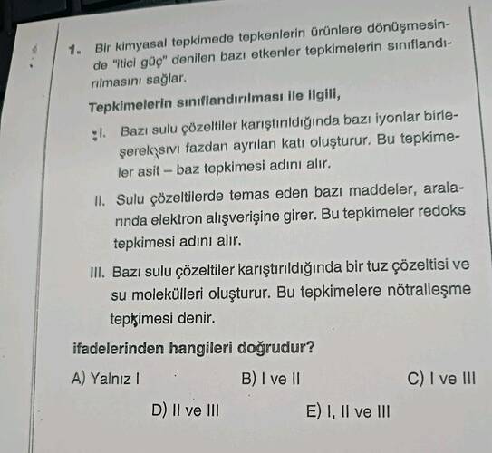 Bir kimyasal tepkimede tepkenlerin ürünlere dönüşmesin- de "itici güg" denilen bazı...