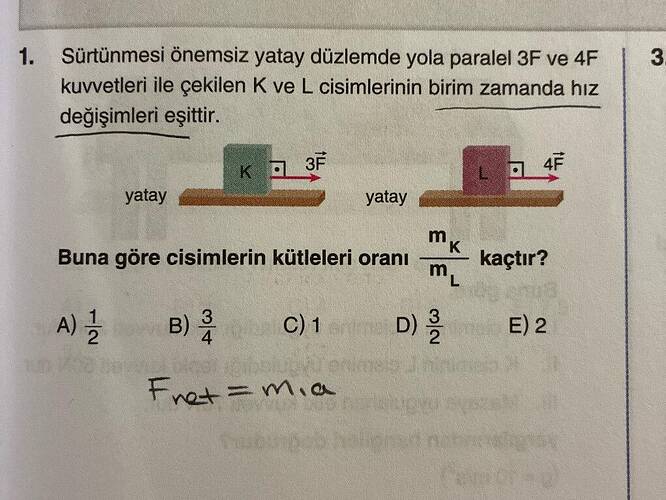 Sürtünmesi önemsiz yatay düzlemde yola paralel 3F ve 4F kuvvetleri ile çekilen K ve L...