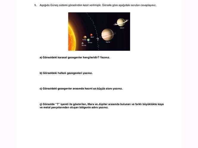 Aşağıda Güneş sistemi görselinden kesit verilmiştir.