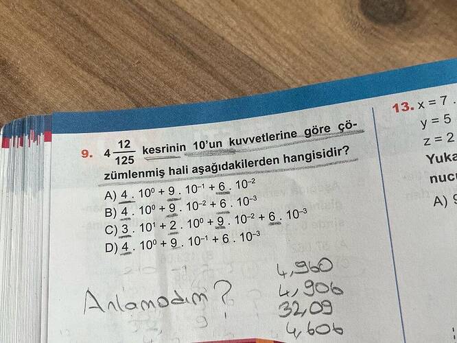4 12/125 kesrinin 10'un kuvvetlerine göre çözümlenmiş hali aşağıdakilerden hangisidir?