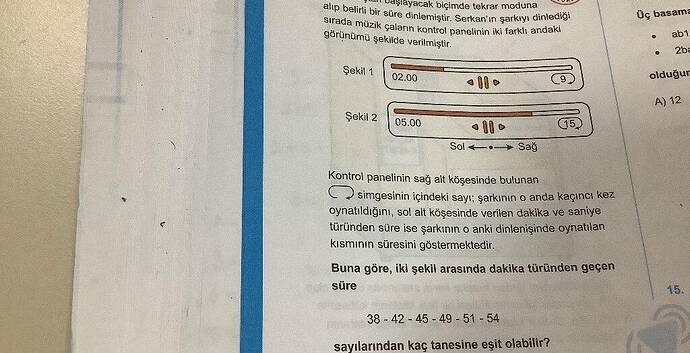 ? alıp belirli bir süre dinlemiştir.