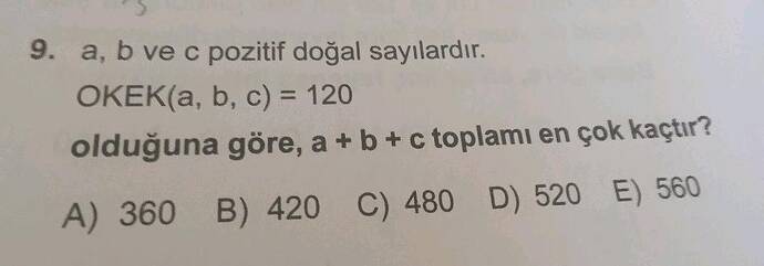 a, b ve c pozitif doğal sayılardir.