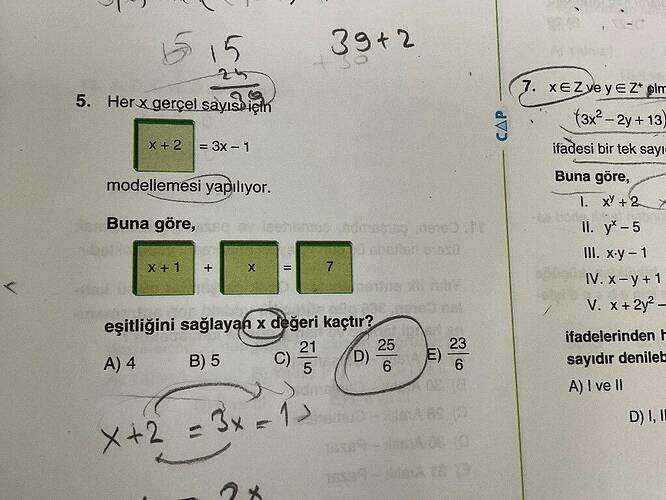 Herx gerçel sayıso için X+2= 3x–1 modellemesi yapiliyor.