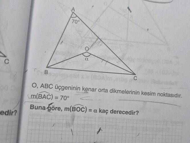 O, ABC üçgeninin kenar orta dikmelerinin kesim noktasıdır.