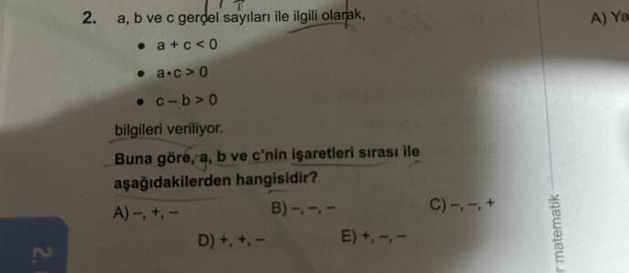 a, b ve c gerdel sayıları ile ilgili olarak, •atc 0 •ac 0 •C-b 0 bilgileri veriliyor.