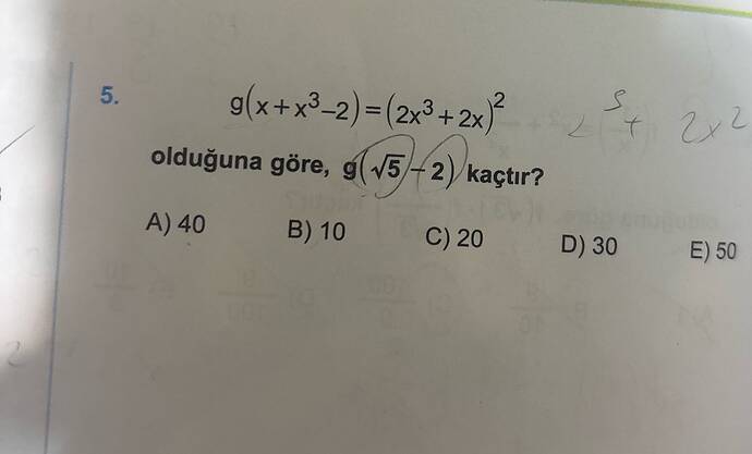 olx+x -2) =(2°+ 2x olduğuna göre, gV5-2) kaçtır?
