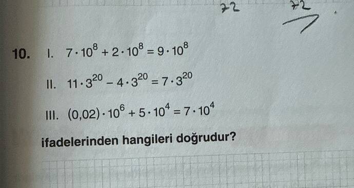 (0,02)- 10 + 5-10 =7-10 ifadelerinden hangileri doğrudur?