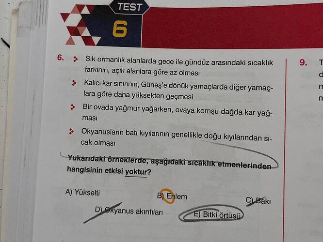 TEST Sik ormanlık alanlarda gece ile gündüz arasındaki sicaklik 6.
