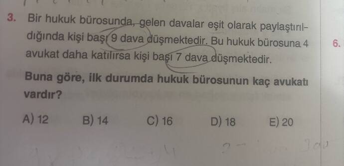Bir hukuk bürosunda, gelen davalar eşit olarak paylaştırıldığında kişi başı 9 dava...