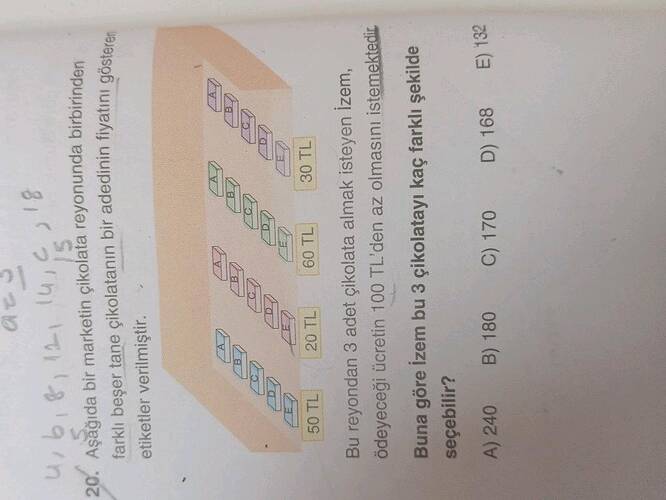 Aşağıda bir marketin çikolata reyonunda birbirinden farklı beşer tane çikolatanın bir...