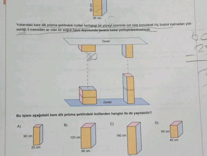 Yukarıdaki kare dik prizma geklindekI koliler herhangi bir yúzey ùzerinde Ost üste...