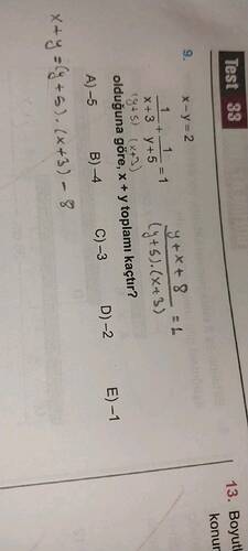 x-y=2 olduğuna göre, x+y toplamı kaçtır?