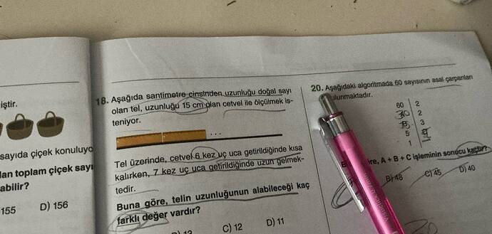 Aşağida santimetre-cinsinden Uzunluğu doğal say olan tel, uzunluğu 15 cm olan cetvel...