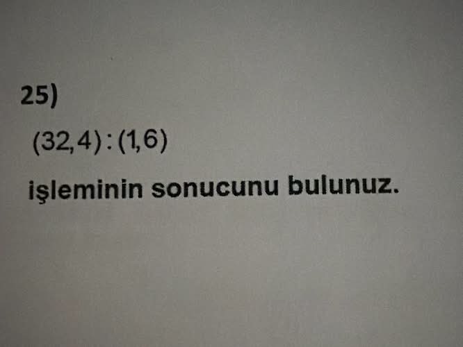 (32,4) 1 (1,6) işleminin sonucunu bulunuz.