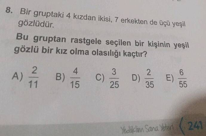 Bir gruptaki 4 kızdan ikisi, 7 erkekten de üçü yeşil gözlüdür.