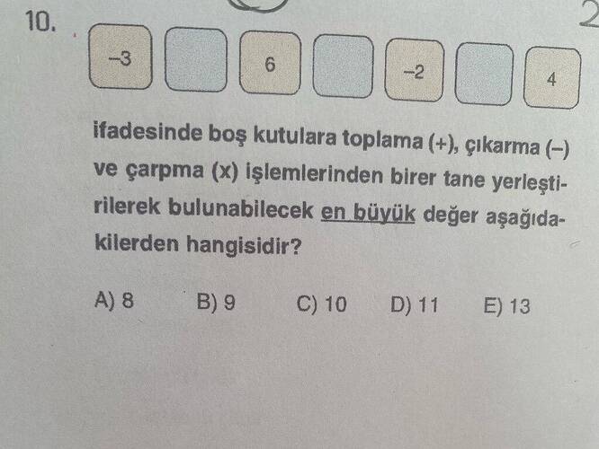 ifadesinde boş kutulara toplama (+), çıkarma (-) ve çarpma (x) işlemlerinden birer tane...