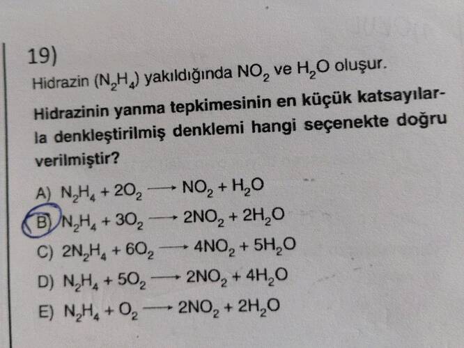 Hidrazin ( N₂H₄ ) yakıldığında NO₂ ve H₂O oluşur.