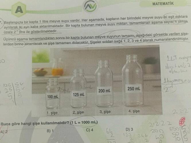 A Başlangiçta bir kapta 1 litre meyve suyu vardır.