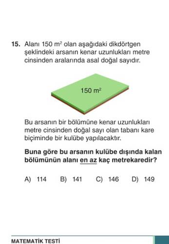 Alanı 150 m² olan aşağıdaki dikdörtgen Bu arsanın bir bölümüne kenar uzunlukları...